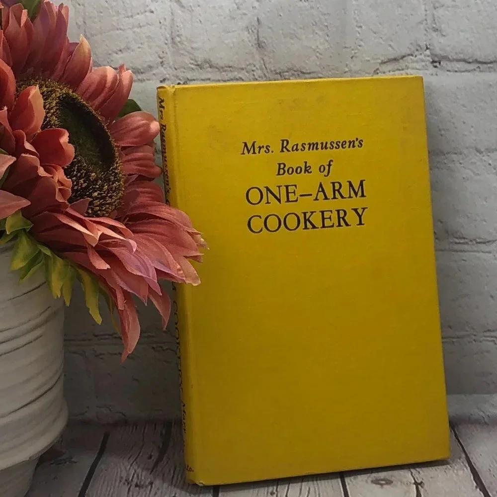 VINTAGE Mrs. Rasmussen's book of ONE-ARM COOKERY cookbook 1946